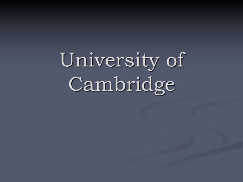 University of Cambridge